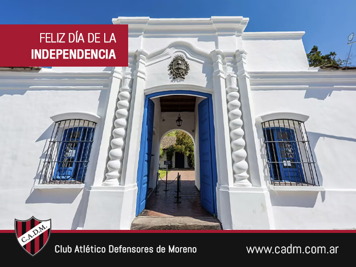 FELIZ DÍA DE LA INDEPENDENCIA!