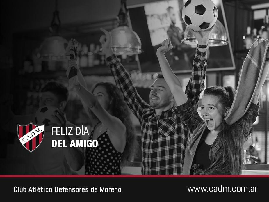 FELÍZ DÍA DEL AMIGO